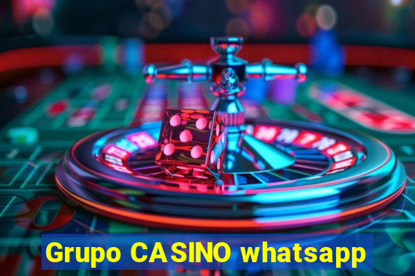 Grupo CASINO whatsapp